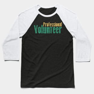 Professional Volunteer Baseball T-Shirt